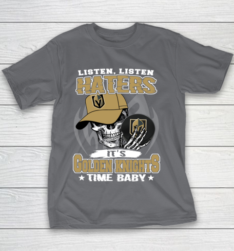 Listen Haters It is KNIGHTS Time Baby NHL Youth T-Shirt 5