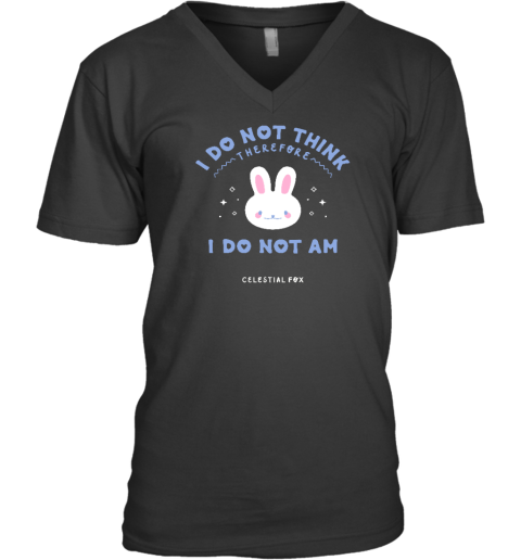 I Do Not Think Therefore I Do Not Am Celestial Fox V