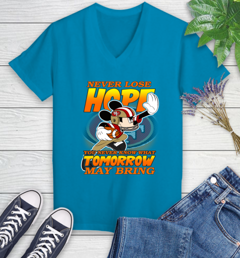 San Francisco 49ers NFL Football Mickey Disney Never Lose Hope Women's V-Neck T-Shirt 7