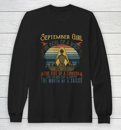 September Girl The Soul Of A Witch Long Sleeve T-Shirt