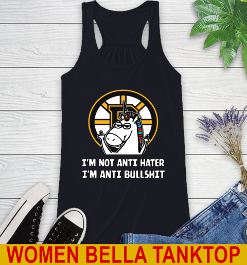 Boston Bruins NHL Hockey Unicorn I'm Not Anti Hater I'm Anti Bullshit Racerback Tank 10