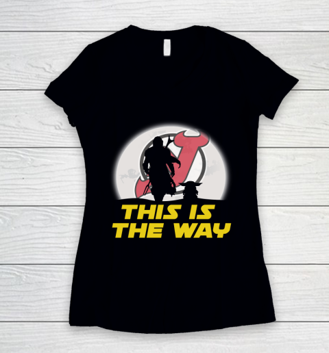 New Jersey Devils NHL Ice Hockey Star Wars Yoda And Mandalorian This Is The Way Women's V-Neck T-Shirt