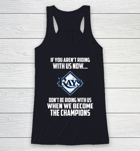 MLB Tampa Bay Rays Baseball We Become The Champions Racerback Tank 7