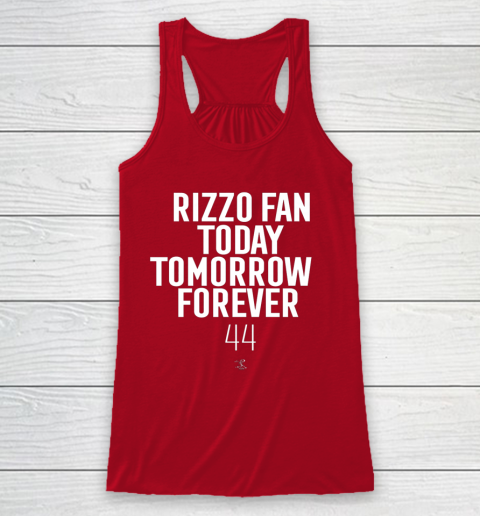 Anthony Rizzo Tshirt Fan Today Tomorrow Forever Gameday Racerback Tank 4