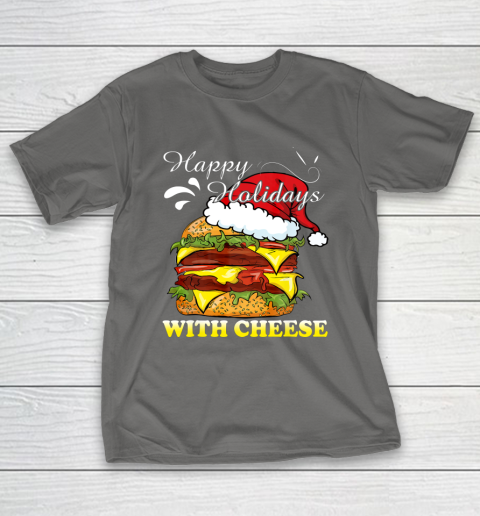 Happy Holidays With Cheese shirt Christmas Cheeseburger T-Shirt 8