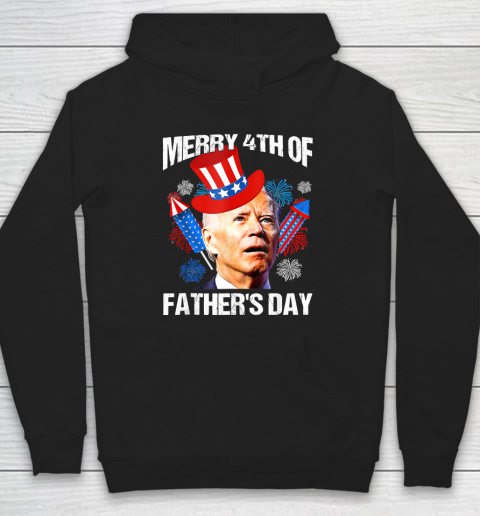 Merry 4th Of Fathers Day Fourth Of July Joe Biden Confused Hoodie