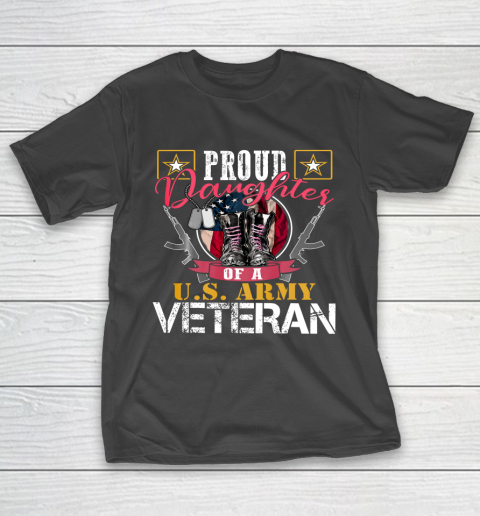 Veteran Shirt Vintage Proud Daughter Of A U S Army Veteran Gift Mom Dad T-Shirt