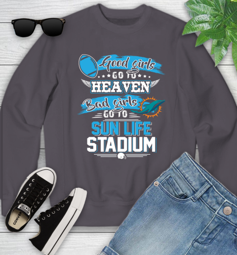 Miami Dolphins NFL Bad Girls Go To Sun Life Stadium Shirt Youth Sweatshirt 5