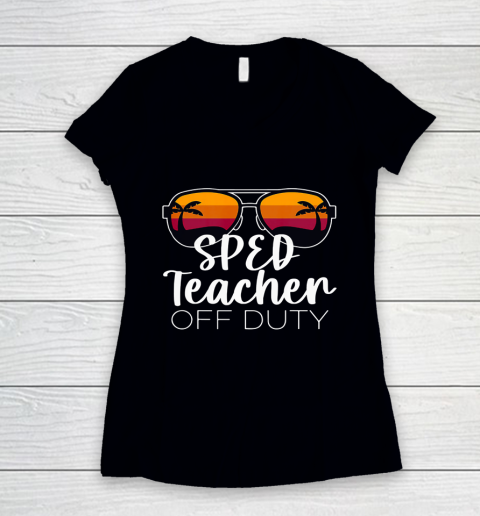 Special Education SPED Teacher of the Deaf Off Duty Women's V-Neck T-Shirt