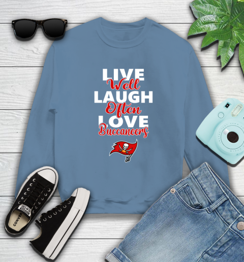NFL Football Tampa Bay Buccaneers Live Well Laugh Often Love Shirt Sweatshirt 9