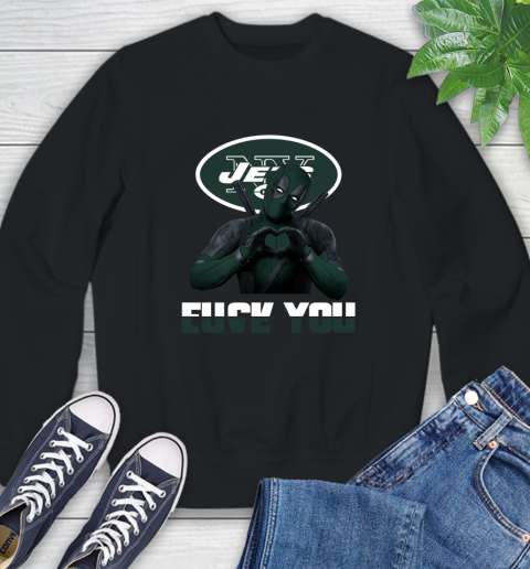 NHL New York Jets Deadpool Love You Fuck You Football Sports Sweatshirt