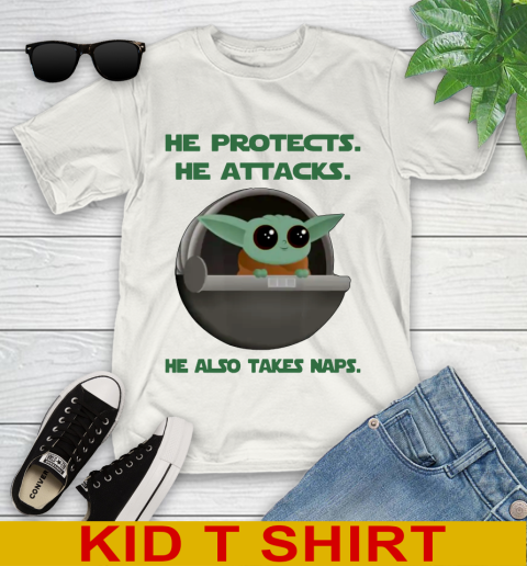 He Protects He Attacks He Also Takes Naps Baby Yoda Star Wars Shirts Youth T-Shirt