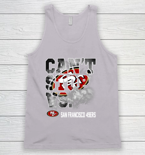 NFL San Francisco 49ers Can't Stop Vs Tank Top 3