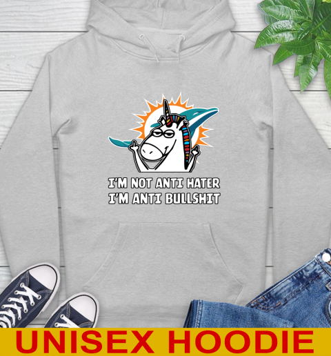 Miami Dolphins NFL Football Unicorn I'm Not Anti Hater I'm Anti Bullshit Hoodie 6