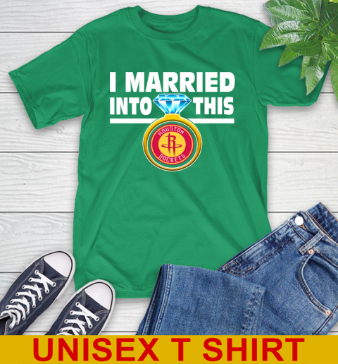 Houston Rockets NBA Basketball I Married Into This My Team Sports T-Shirt 7