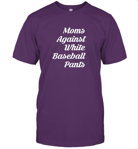 pd0s moms against white baseball pants tshirt for mother jersey t shirt 60 front team purple