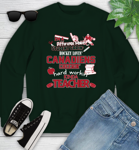 Montreal Canadiens NHL I'm A Difference Making Student Caring Hockey Loving Kinda Teacher Youth Sweatshirt 9
