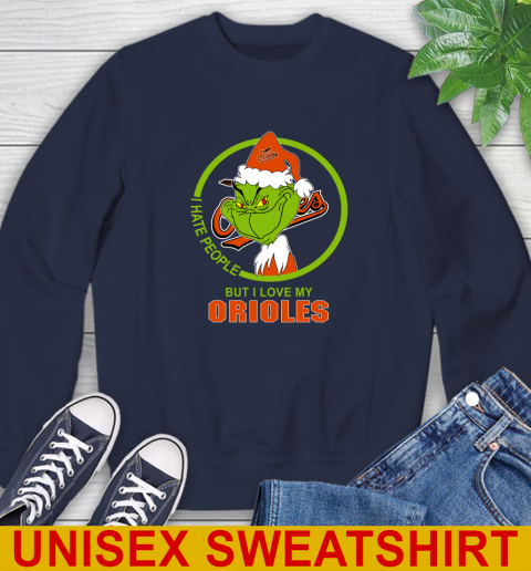 Baltimore Orioles MLB Christmas Grinch I Hate People But I Love My Favorite Baseball Team Sweatshirt 3
