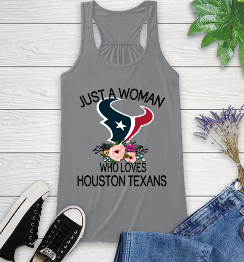 NFL Just A Woman Who Loves Houston Texans Football Sports Racerback Tank 3