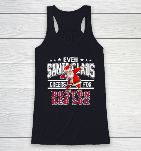 Boston Red Sox Even Santa Claus Cheers For Christmas MLB Racerback Tank 7