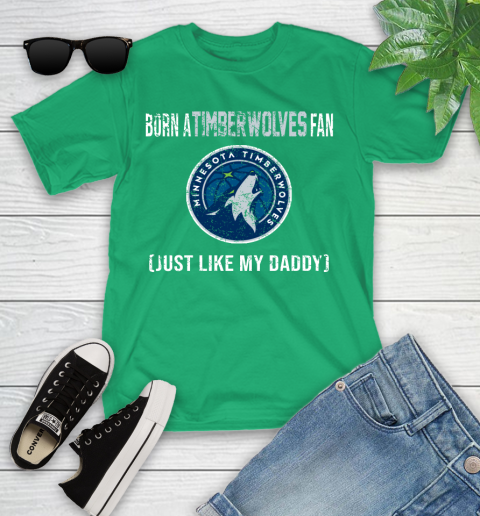 NBA Minnesota Timberwolves Loyal Fan Just Like My Daddy Basketball Shirt Youth T-Shirt 7