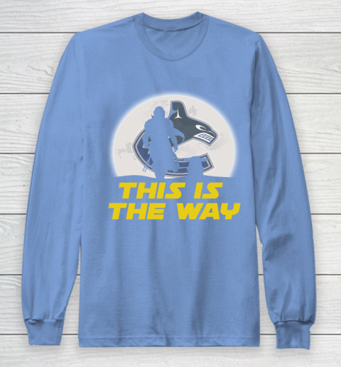 Vancouver Canucks NHL Ice Hockey Star Wars Yoda And Mandalorian This Is The Way Long Sleeve T-Shirt 8