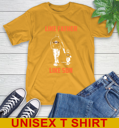 San Francisco Giants MLB Baseball Like Father Like Son Sports T-Shirt 2
