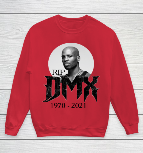 Rip Dmx 1970  2021 Shirt Youth Sweatshirt 4
