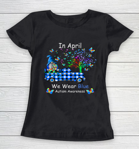 Gnomes In April We Wear Blue Autism Awareness Women's T-Shirt
