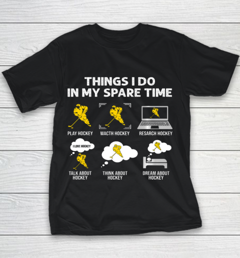 Things I Do In My Spare Time Hockey Ice Hockey Player Gift Youth T-Shirt