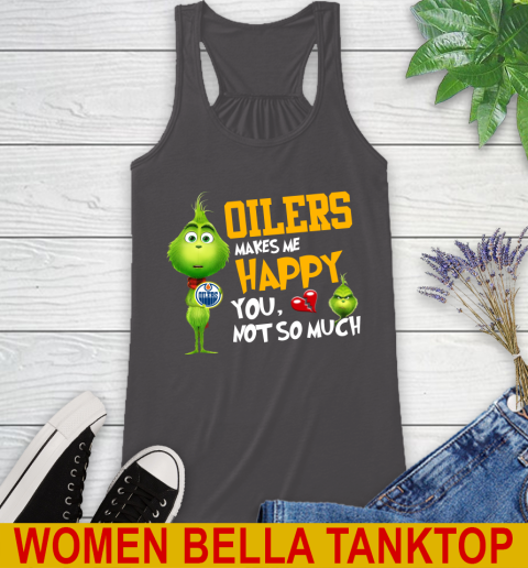 NHL Edmonton Oilers Makes Me Happy You Not So Much Grinch Hockey Sports Racerback Tank 10