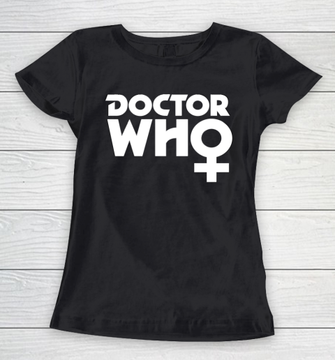 Doctor Who Shirt The Doctor is a Woman Women's T-Shirt