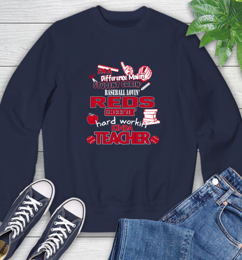 Cincinnati Reds MLB I'm A Difference Making Student Caring Baseball Loving Kinda Teacher Sweatshirt 3 Cincinnati Reds MLB I'm A Difference Making Student Caring Baseball Loving Kinda Teacher Sweatshirt - Image 3