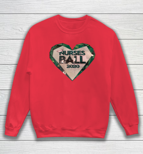 Nurses Ball 2020 Sweatshirt 6