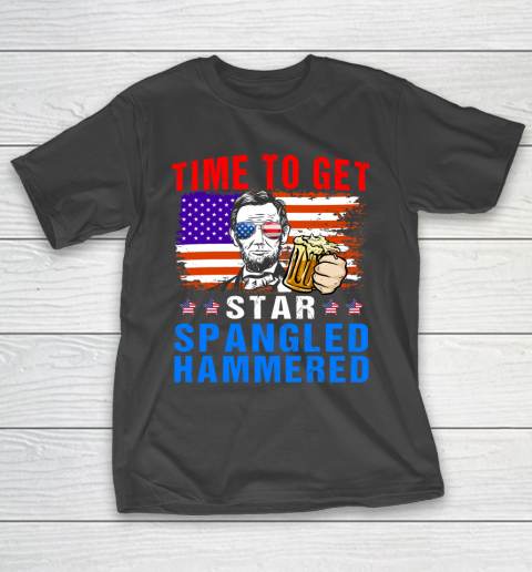 Beer Lover Shirt 4th of July Time To Get Star Spangled Hammered Lincoln Beer USA Flag T-Shirt