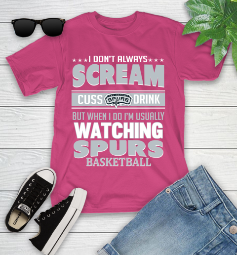 San Antonio Spurs NBA Basketball I Scream Cuss Drink When I'm Watching My Team Youth T-Shirt 11