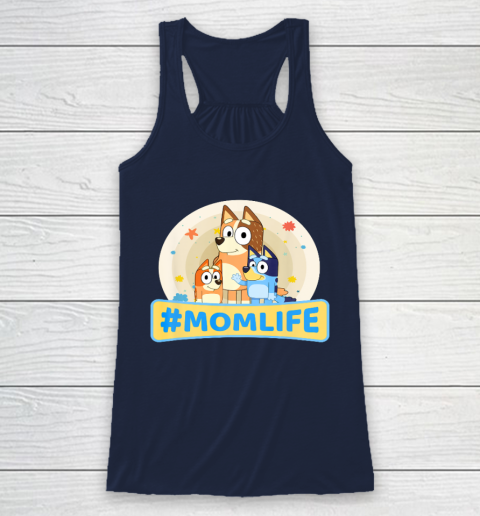 Bluey Mom Family For Life Racerback Tank 8