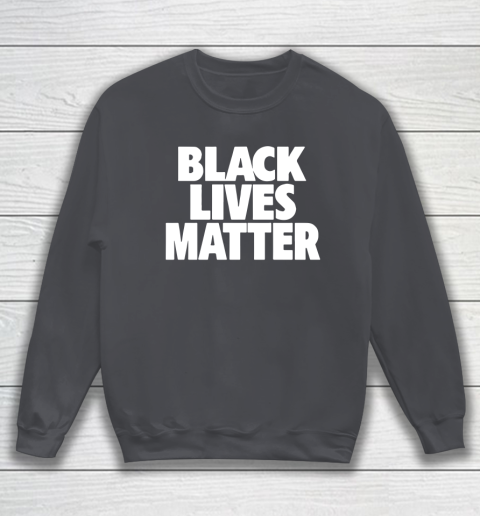 NBA Black Lives Matter Sweatshirt 4