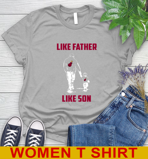 Miami Heat NBA Basketball Like Father Like Son Sports Women's T-Shirt 5