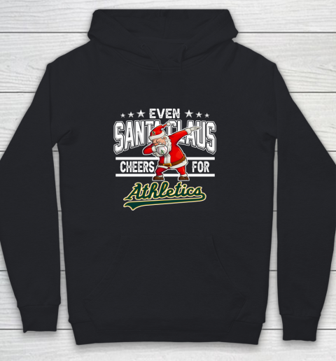 Oakland Athletics Even Santa Claus Cheers For Christmas MLB Youth Hoodie