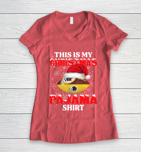 Washington Redskins This Is My Christmas Pajama Shirt NFL Women's V-Neck T-Shirt 4