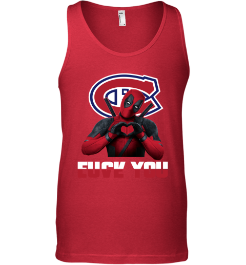 NHL Montreal Canadiens Deadpool Love You Fuck You Hockey Sports xxkQ1n7DPtC unisex tank 17 95 151514 front red