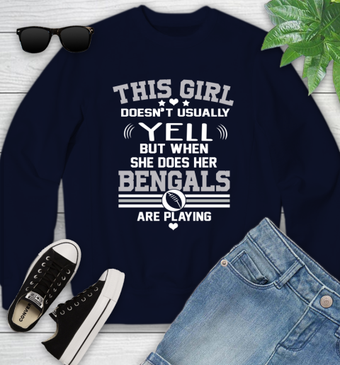 Cincinnati Bengals NFL Football I Yell When My Team Is Playing Youth Sweatshirt 2