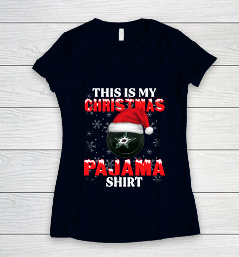 Dallas Stars This Is My Christmas Pajama Shirt NHL Women's V-Neck T-Shirt 2