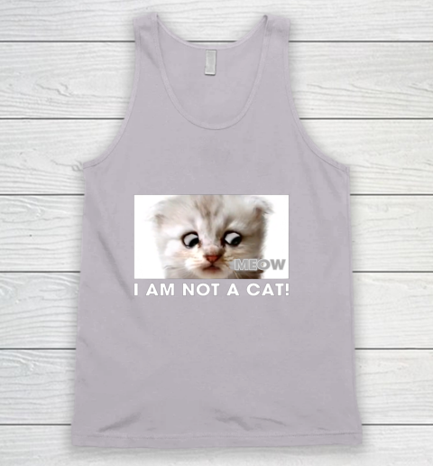 I am not a cat shirt funny video zoom call cat Tank Top 3