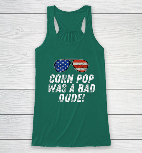Joe Biden Corn Pop Was A Bad Dude Racerback Tank 5