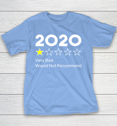 2020 One Star Very Bad Would Not Recommend Youth T-Shirt 8