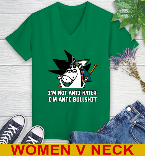 San Jose Sharks NHL Hockey Unicorn I'm Not Anti Hater I'm Anti Bullshit Women's V-Neck T-Shirt 6