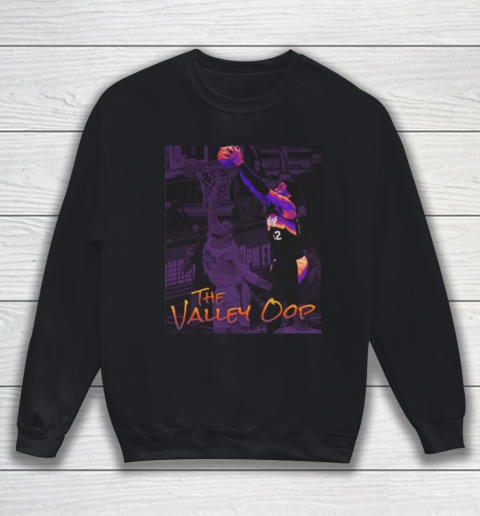 Valley Oop Sweatshirt
