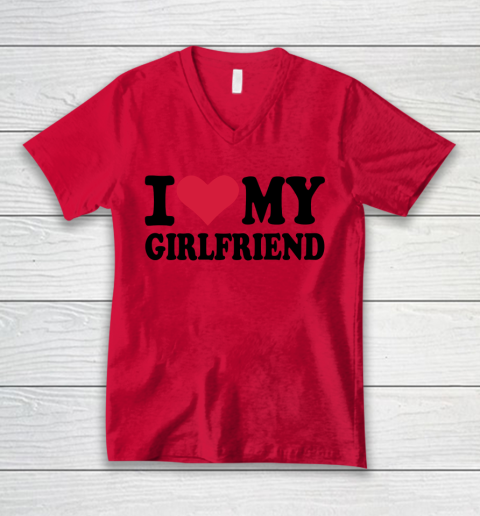 I Heart My Girlfriend  I Love My Girlfriend Funny V-Neck T-Shirt 3